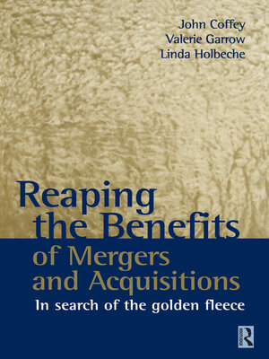 cover image of Reaping the Benefits of Mergers and Acquisitions